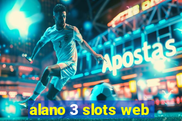 alano 3 slots web